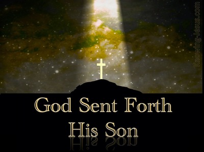 Galatians 4:4 God Sent Forth His Son (gold)